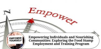 Empowering Individuals and Nourishing Communities: Exploring the Food Stamp Employment and Training Program