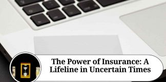 The Power of Insurance: A Lifeline in Uncertain Times