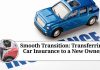 Smooth Transition: Transferring Car Insurance to a New Owner