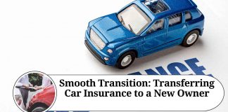 Smooth Transition: Transferring Car Insurance to a New Owner