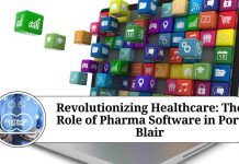 Revolutionizing Healthcare: The Role of Pharma Software in Port Blair