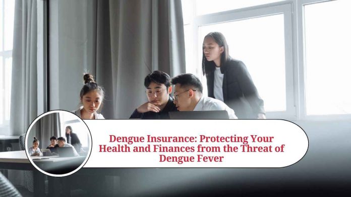 dengue insurance