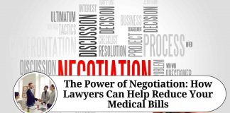 The Power of Negotiation: How Lawyers Can Help Reduce Your Medical Bills