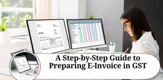 A Step-by-Step Guide to Preparing E-Invoice in GST