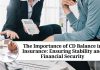 The Importance of CD Balance in Insurance: Ensuring Stability and Financial Security
