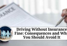 Driving Without Insurance Fine: Consequences and Why You Should Avoid It