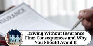 Driving Without Insurance Fine: Consequences and Why You Should Avoid It