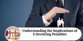 Understanding the Implications of E-Invoicing Penalties