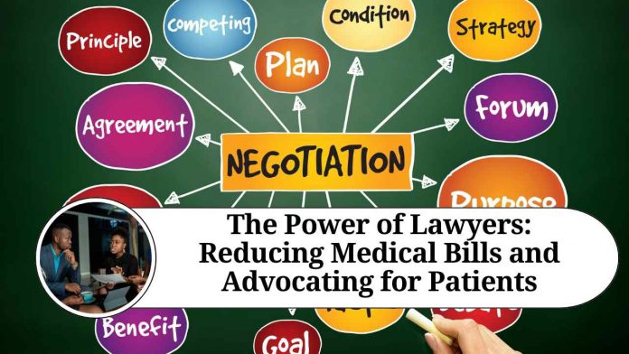 The Power of Lawyers: Reducing Medical Bills and Advocating for Patients