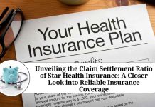Unveiling the Claim Settlement Ratio of Star Health Insurance: A Closer Look into Reliable Insurance Coverage