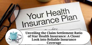 Unveiling the Claim Settlement Ratio of Star Health Insurance: A Closer Look into Reliable Insurance Coverage