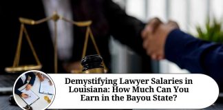 Demystifying Lawyer Salaries in Louisiana: How Much Can You Earn in the Bayou State?