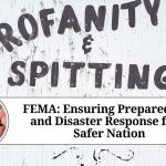FEMA: Ensuring Preparedness and Disaster Response for a Safer Nation