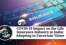 COVID-19 Impact on the Life Insurance Industry in India: Adapting to Uncertain Times