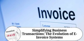 Simplifying Business Transactions: The Evolution of E-Invoice Systems