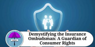 Demystifying the Insurance Ombudsman: A Guardian of Consumer Rights