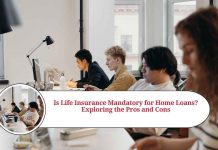 is life insurance mandatory for home loan