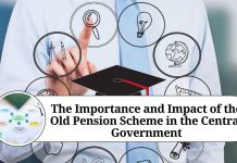 The Importance and Impact of the Old Pension Scheme in the Central Government