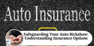 Safeguarding Your Auto Rickshaw: Understanding Insurance Options