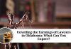 Unveiling the Earnings of Lawyers in Oklahoma: What Can You Expect?