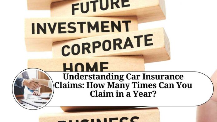 Understanding Car Insurance Claims: How Many Times Can You Claim in a Year?