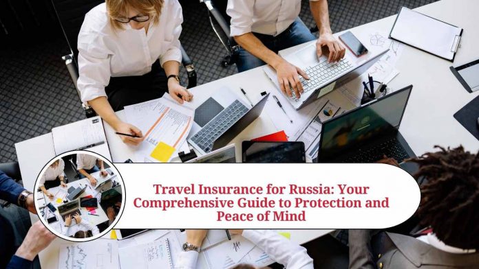 travel insurance for russia