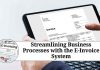 Streamlining Business Processes with the E-Invoice System