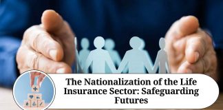 The Nationalization of the Life Insurance Sector: Safeguarding Futures