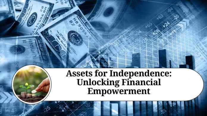 Assets for Independence: Unlocking Financial Empowerment