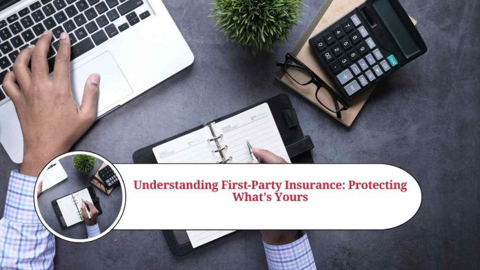 what is 1st party insurance