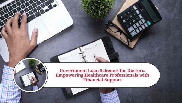 government loan scheme for doctors