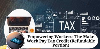 Empowering Workers: The Make Work Pay Tax Credit (Refundable Portion)
