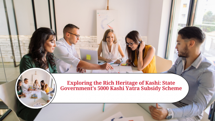 State government 5000 kashi yatra subsidy scheme