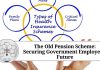 The Old Pension Scheme: Securing Government Employees' Future