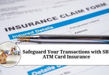 Safeguard Your Transactions with SBI ATM Card Insurance