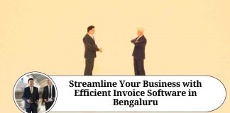 Streamline Your Business with Efficient Invoice Software in Bengaluru