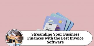 Streamline Your Business Finances with the Best Invoice Software
