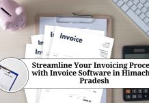 Streamline Your Invoicing Process with Invoice Software in Himachal Pradesh