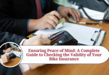 Ensuring Peace of Mind: A Complete Guide to Checking the Validity of Your Bike Insurance