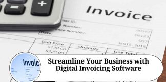 Streamline Your Business with Digital Invoicing Software