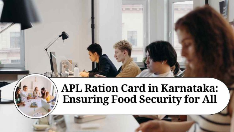 APL Ration Card in Karnataka: Ensuring Food Security for All - Marg ERP ...