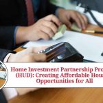 Home Investment Partnership Program (HUD)