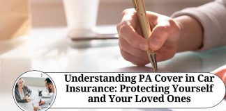 Understanding PA Cover in Car Insurance: Protecting Yourself and Your Loved Ones