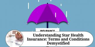 Understanding Star Health Insurance: Terms and Conditions Demystified