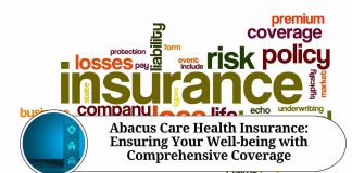 Abacus Care Health Insurance: Ensuring Your Well-being with Comprehensive Coverage