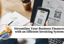 Streamline Your Business Finances with an Efficient Invoicing System