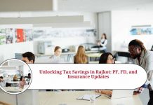 Unlocking Tax Savings in Rajkot: PF, FD, and Insurance Updates