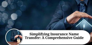 Simplifying Insurance Name Transfer: A Comprehensive Guide