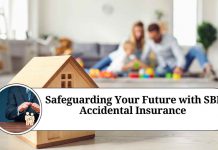 Safeguarding Your Future with SBI Accidental Insurance