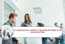 how to choose a term insurance plan